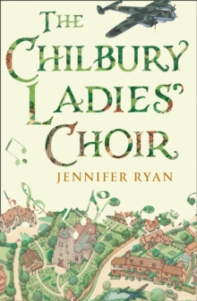 The Chilbury Ladies' Choir, Hardback Book The Chilbury Ladies' Choir, Hardback Book