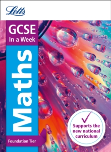 GCSE 9-1 Maths Foundation In a Week, Paperback Book GCSE 9-1 Maths Foundation In a Week, Paperback Book