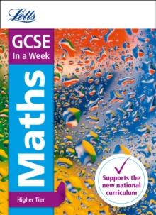 GCSE 9-1 Maths Higher In a Week, Paperback Book GCSE 9-1 Maths Higher In a Week, Paperback Book