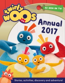 Twirlywoos Annual 2017, Hardback Book Twirlywoos Annual 2017, Hardback Book