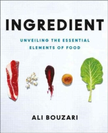 Ingredient : Unveiling the Essential Elements of Food