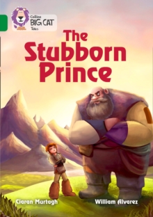 The Stubborn Prince : Band 15/Emerald