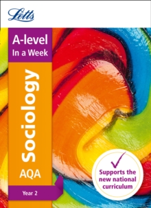 AQA A-level Sociology Year 2 In a Week, Paperback Book AQA A-level Sociology Year 2 In a Week, Paperback Book
