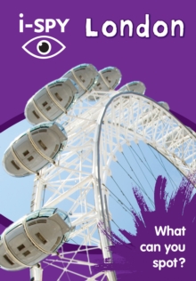 i-Spy London : What Can You Spot?, Paperback Book i-Spy London : What Can You Spot?, Paperback Book
