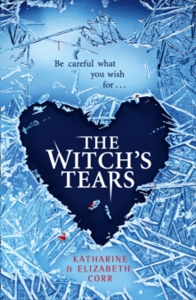 The Witch's Tears, Paperback / softback Book The Witch's Tears, Paperback / softback Book