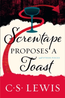Screwtape Proposes A Toast, Paperback Book Screwtape Proposes A Toast, Paperback Book