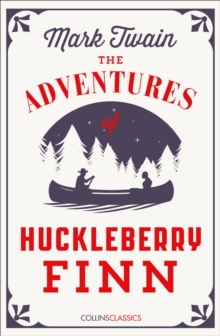 The Adventures Of Huckleberry Finn