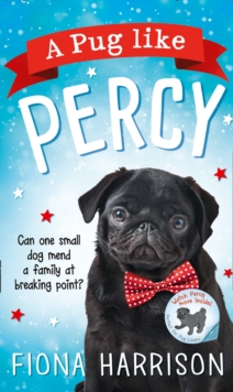 A Pug Like Percy, Hardback Book A Pug Like Percy, Hardback Book
