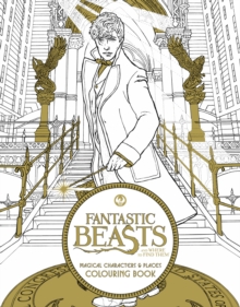 Fantastic Beasts and Where to Find Them: Magical Characters and Places Colouring Book, Paperback Book Fantastic Beasts and Where to Find Them: Magical Characters and Places Colouring Book, Paperback Book