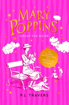 Mary Poppins Opens the Door, Paperback / softback Book Mary Poppins Opens the Door, Paperback / softback Book