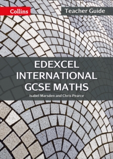 Edexcel International GCSE Maths Teacher Guide, Paperback / softback Book Edexcel International GCSE Maths Teacher Guide, Paperback / softback Book