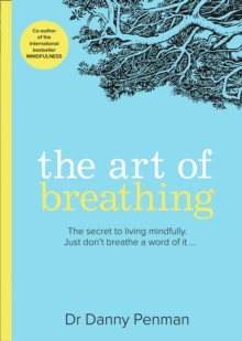 The Art of Breathing, Paperback Book The Art of Breathing, Paperback Book