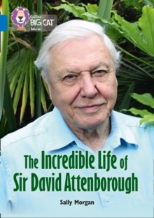 The Incredible Life of Sir David Attenborough : Band 16/Sapphire