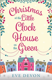 Christmas at the Little Clock House on the Green