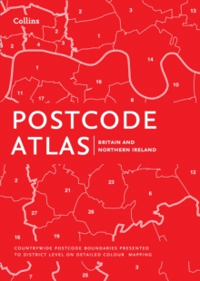 Postcode Atlas of Britain and Northern Ireland, Hardback Book Postcode Atlas of Britain and Northern Ireland, Hardback Book