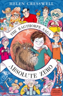 The Bagthorpe Saga: Absolute Zero, Paperback / softback Book The Bagthorpe Saga: Absolute Zero, Paperback / softback Book