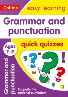 Grammar & Punctuation Quick Quizzes Ages 7-9, Paperback Book Grammar & Punctuation Quick Quizzes Ages 7-9, Paperback Book