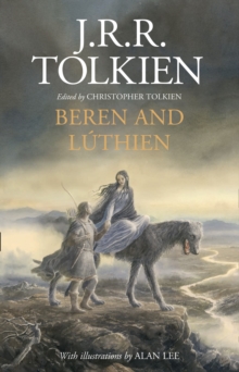 Beren and Luthien, Hardback Book Beren and Luthien, Hardback Book