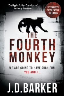 The Fourth Monkey, Hardback Book The Fourth Monkey, Hardback Book