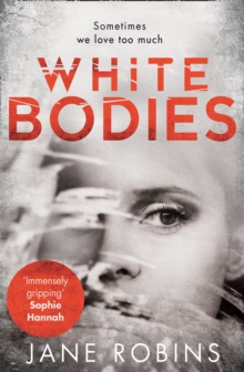 White Bodies, Hardback Book White Bodies, Hardback Book