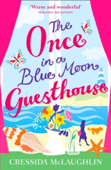 The Once in a Blue Moon Guesthouse, Paperback / softback Book The Once in a Blue Moon Guesthouse, Paperback / softback Book