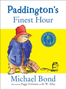 Paddington's Finest Hour, Hardback Book Paddington's Finest Hour, Hardback Book