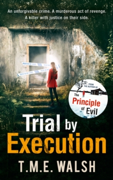 Trial by Execution