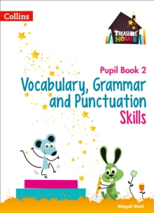 Vocabulary, Grammar And Punctuation Skills Pupil Book 2