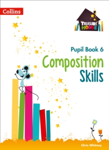 Composition Skills Pupil Book 6, Paperback / softback Book Composition Skills Pupil Book 6, Paperback / softback Book