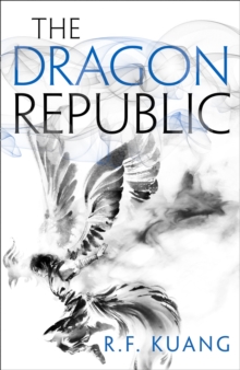The Dragon Republic, Hardback Book The Dragon Republic, Hardback Book