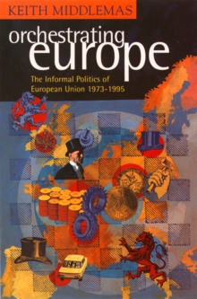 Orchestrating Europe (Text Only)