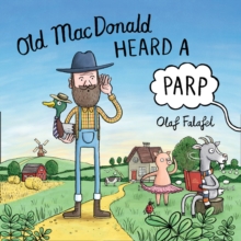 Old MacDonald Heard a Parp, Paperback / softback Book Old MacDonald Heard a Parp, Paperback / softback Book