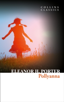 Pollyanna, Paperback Book Pollyanna, Paperback Book