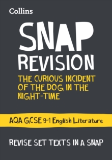 The Curious Incident of the Dog in the Night-time: AQA GCSE 9-1 English Literature Text Guide : Ideal for the 2024 and 2025 Exams