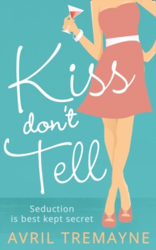 Kiss Don't Tell