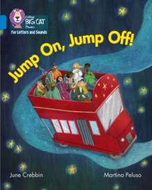 Jump On, Jump Off! : Band 04/Blue