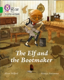 The Elf and the Bootmaker : Band 05/Green