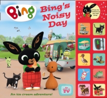 Bing's Noisy Day, Hardback Book Bing's Noisy Day, Hardback Book