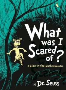 What Was I Scared Of?, Hardback Book What Was I Scared Of?, Hardback Book