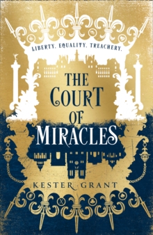 The Court of Miracles, Hardback Book The Court of Miracles, Hardback Book