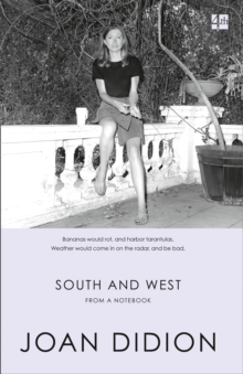 South and West : From a Notebook