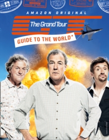 The Grand Tour Guide to the World, Hardback Book The Grand Tour Guide to the World, Hardback Book