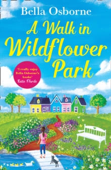 A Walk in Wildflower Park, Paperback / softback Book A Walk in Wildflower Park, Paperback / softback Book
