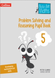 Problem Solving and Reasoning Pupil Book 5, Paperback / softback Book Problem Solving and Reasoning Pupil Book 5, Paperback / softback Book