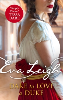 Dare to Love a Duke, Paperback / softback Book Dare to Love a Duke, Paperback / softback Book