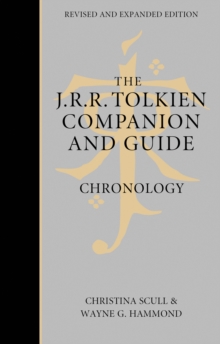 The J. R. R. Tolkien Companion and Guide : Volume 1: Chronology