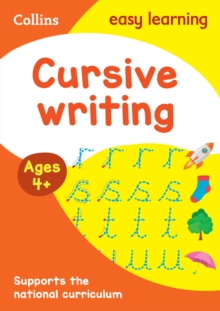 Cursive Writing Ages 4-5 : Ideal For Home Learning