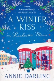 A Winter Kiss on Rochester Mews, Paperback / softback Book A Winter Kiss on Rochester Mews, Paperback / softback Book