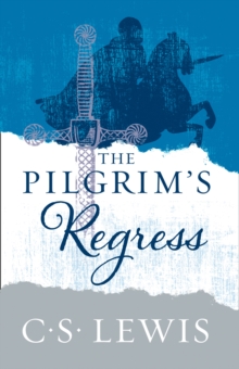 The Pilgrim's Regress