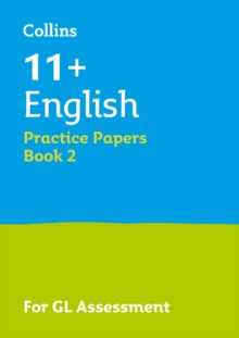 11+ English Practice Papers Book 2 : For the 2024 Gl Assessment Tests